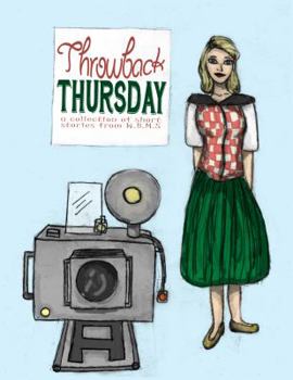 Hardcover Throwback Thursday: A Collection of Short Stories from W.B.M.S. Book