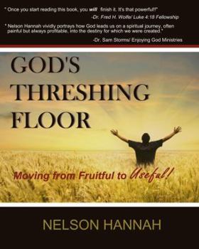 Paperback God's Threshing Floor: Moving from Fruitful to Useful Book