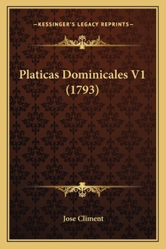 Paperback Platicas Dominicales V1 (1793) [Spanish] Book