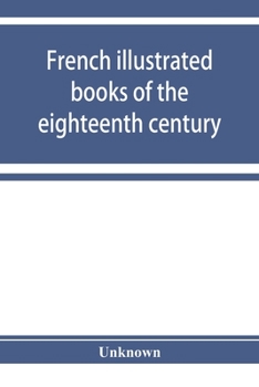 Paperback French illustrated books of the eighteenth century Book
