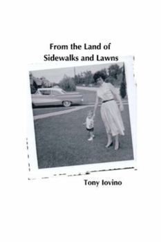 Paperback From the Land of Sidewalks and Lawns Book