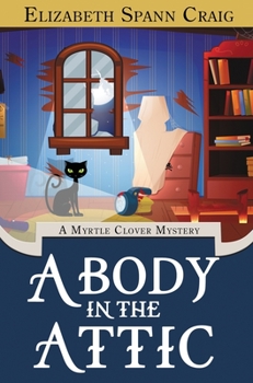 Hardcover A Body in the Attic Book