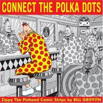 Paperback Zippy: Connecting the Polka Dots Book