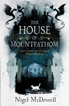 Paperback The House of Mountfathom [Unknown] Book