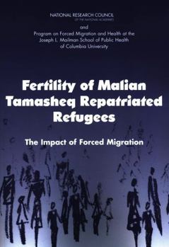 Fertility of Malian Tamasheq Repatriated Refugees: The Impact of Forced Migration