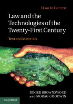 Paperback Law and the Technologies of the Twenty-First Century: Text and Materials Book