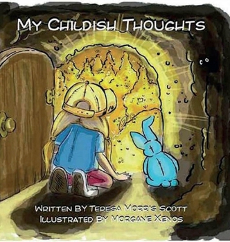 My Childish Thoughts