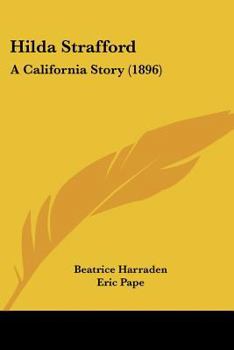 Paperback Hilda Strafford: A California Story (1896) Book