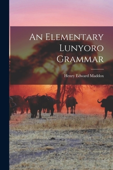 Paperback An Elementary Lunyoro Grammar Book