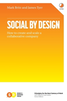 Paperback Social by Design: How to create and scale a collaborative company Book