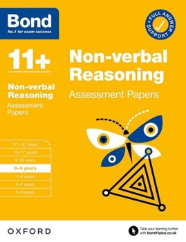 Paperback Bond 11+ Non-verbal Reasoning Assessment Papers 8-9 years (for GL Assessment & other 11 plus exams) Book