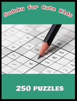 Paperback Sudoku for Cute Kids: Books for Smart Kids Book