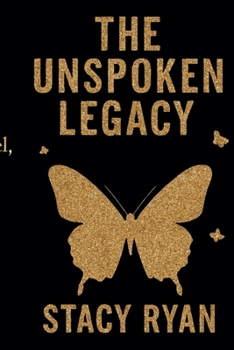 Paperback The Unspoken Legacy Book