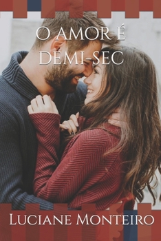 Paperback O amor é demi-sec [Portuguese] Book