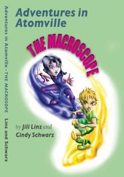Paperback Adventures in Atomville: The Macroscope Book