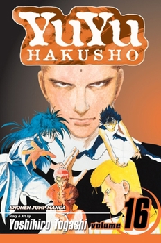 Paperback Yuyu Hakusho, Vol. 16 Book