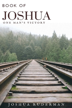 Paperback Book of Joshua: One Man's Victory Book