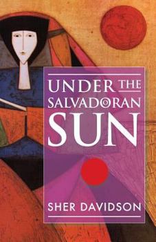 Paperback Under the Salvadoran Sun Book