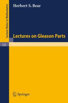 Paperback Lectures on Gleason Parts Book