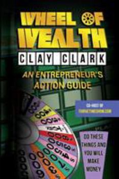 Paperback Wheel of Wealth: An Entrepreneur's Action Guide Book