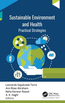 Hardcover Sustainable Environment and Health: Practical Strategies Book