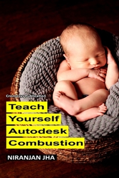 Paperback Teach Yourself Autodesk Combustion Book