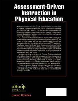 Paperback Assessment-Driven Instruction in Physical Education: A Standards-Based Approach to Promoting and Documenting Learning Book