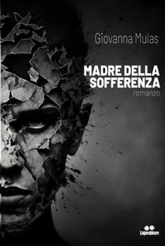 Paperback Madre della Sofferenza [Italian] Book