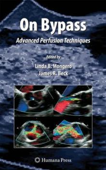 Paperback On Bypass: Advanced Perfusion Techniques Book