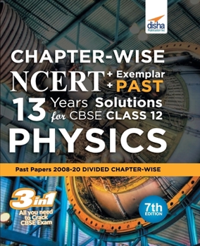 Paperback Chapter-wise NCERT + Exemplar + PAST 13 Years Solutions for CBSE Class 12 Physics 7th Edition Book