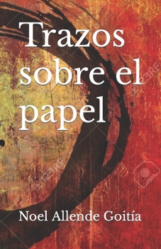 Paperback Trazos sobre el papel [Spanish] Book