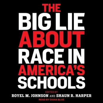MP3 CD The Big Lie about Race in America's Schools Book
