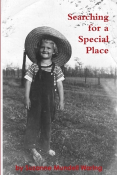Paperback Searching for a Special Place Book