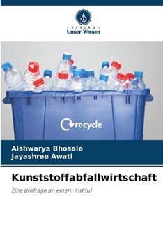 Kunststoffabfallwirtschaft (German Edition)