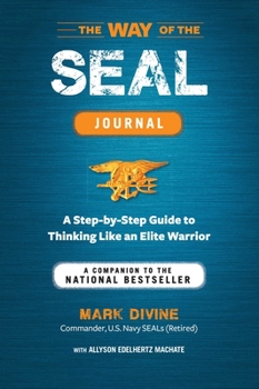 Paperback Way of the SEAL Journal: A Companion to the National Bestseller Book