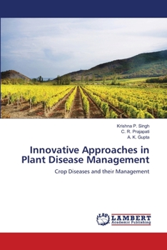 Paperback Innovative Approaches in Plant Disease Management Book