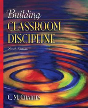 Paperback Building Classroom Discipline (9th Edition) Book