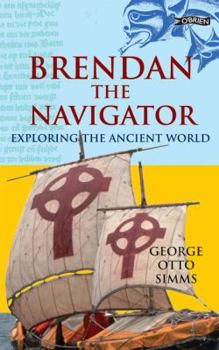 Paperback Brendan the Navigator: Exploring the Ancient World Book