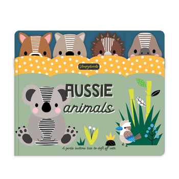 Board book Sleepyheads: Aussie Animals Book