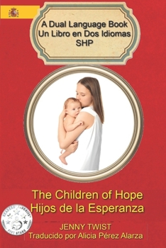 Paperback The Children of Hope/Hijos de la Esperanza Book