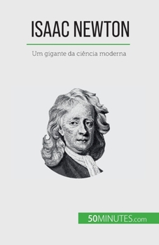 Paperback Isaac Newton: Um gigante da ciência moderna [Portuguese] Book