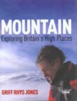 Hardcover Mountain: Exploring Britains High Places Book