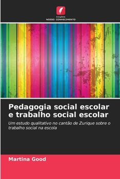 Paperback Pedagogia social escolar e trabalho social escolar [Portuguese] Book