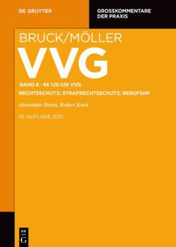 Hardcover §§ 125-129 VVG: Arb 2010/2012; Strafrechtsschutz [German] Book