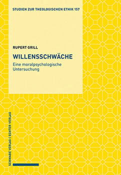 Paperback Willensschwache: Eine Moralpsychologische Untersuchung [German] Book