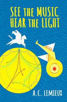 Paperback SEE THE MUSIC HEAR THE LIGHT Book