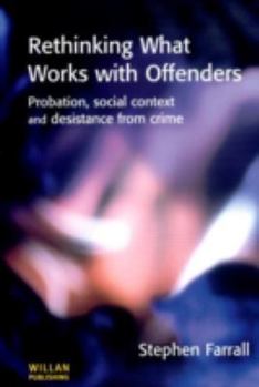 Paperback Rethinking What Works with Offenders Book