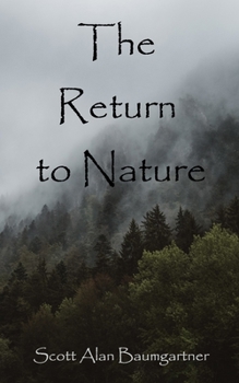 Paperback The Return to Nature: Revision in progress Book