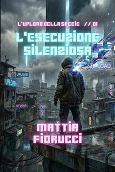 Paperback L'Esecuzione Silenziosa [Italian] Book