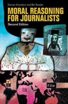 Paperback Moral Reasoning for Journalists Book